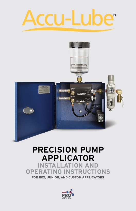 Accu-Lube Precision Pump Applicator Instructions